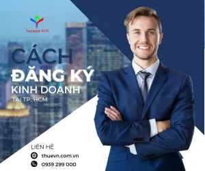 Cách đăng ký kinh doanh tại thành phố hồ chí minh