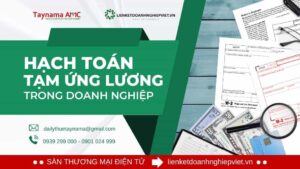 Hạch toán tạm ứng lương trong doanh nghiệp: Lưu ý và nguyên tắc