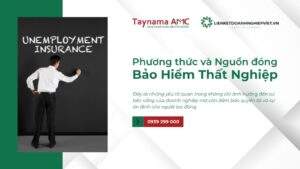 Bảo Hiểm Thất Nghiệp trong Doanh Nghiệp: Phương Thức Đóng và Ảnh Hưởng đến Người Lao Động