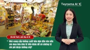 NHÀ CUNG CẤP KHÔNG XUẤT HOÁ ĐƠN ĐẦU VÀO NÊN MUA HOÁ ĐƠN TỪ BÊN KHÁC CÓ CHỨNG TỪ CHI PHÍ ĐƯỢC KHÔNG