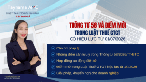 2026 06 26 Thong Tu 58 va diem moi trong Luat thue GTGT 2
