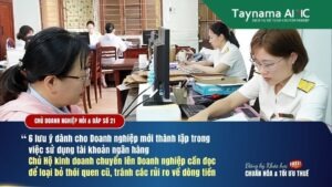 DOANH NGHIỆP MỚI THÀNH LẬP CẦN LƯU Ý 6 ĐIỂM SAU TRONG VIỆC SỬ DỤNG TÀI KHOẢN NGÂN HÀNG