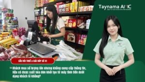 KHÁCH MUA SỐ LƯỢNG LỚN NHƯNG KHÔNG CUNG CẤP THÔNG TIN THÌ CÓ ĐƯỢC XUẤT HÓA ĐƠN KHỞI TẠO TỪ MÁY TÍNH TIỀN DƯỚI DẠNG KHÁCH LẺ KHÔNG