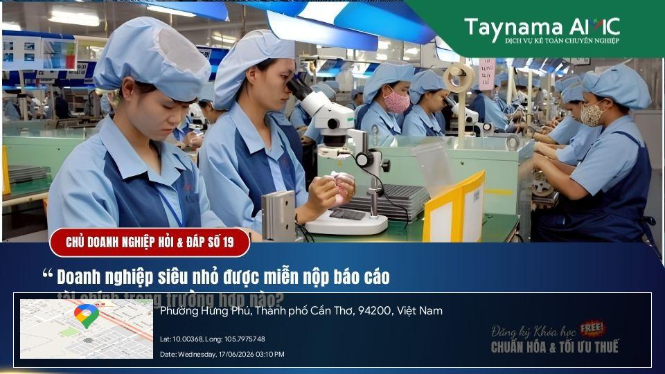 TRONG TRƯỜNG HỢP NÀO DOANH NGHIỆP SIÊU NHỎ ĐƯỢC MIỄN NỘP BÁO CÁO TÀI CHÍNH